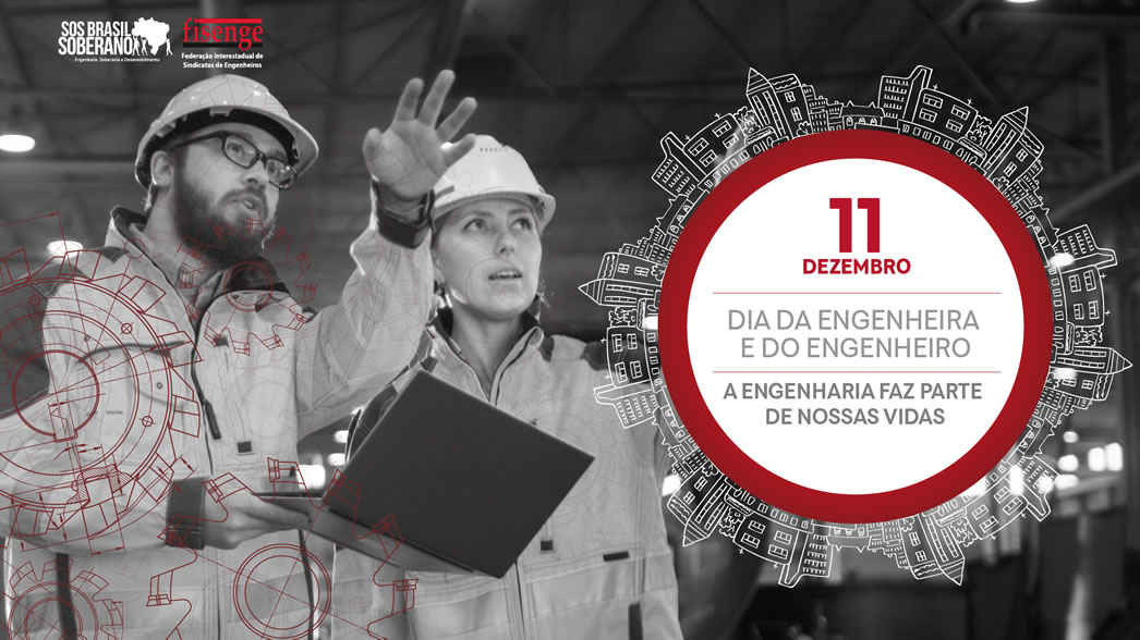 Dia do engenheiro: mais do que comemorar, é preciso resistir